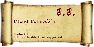 Blond Bolivár névjegykártya